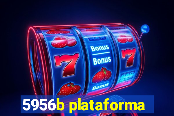 5956b plataforma